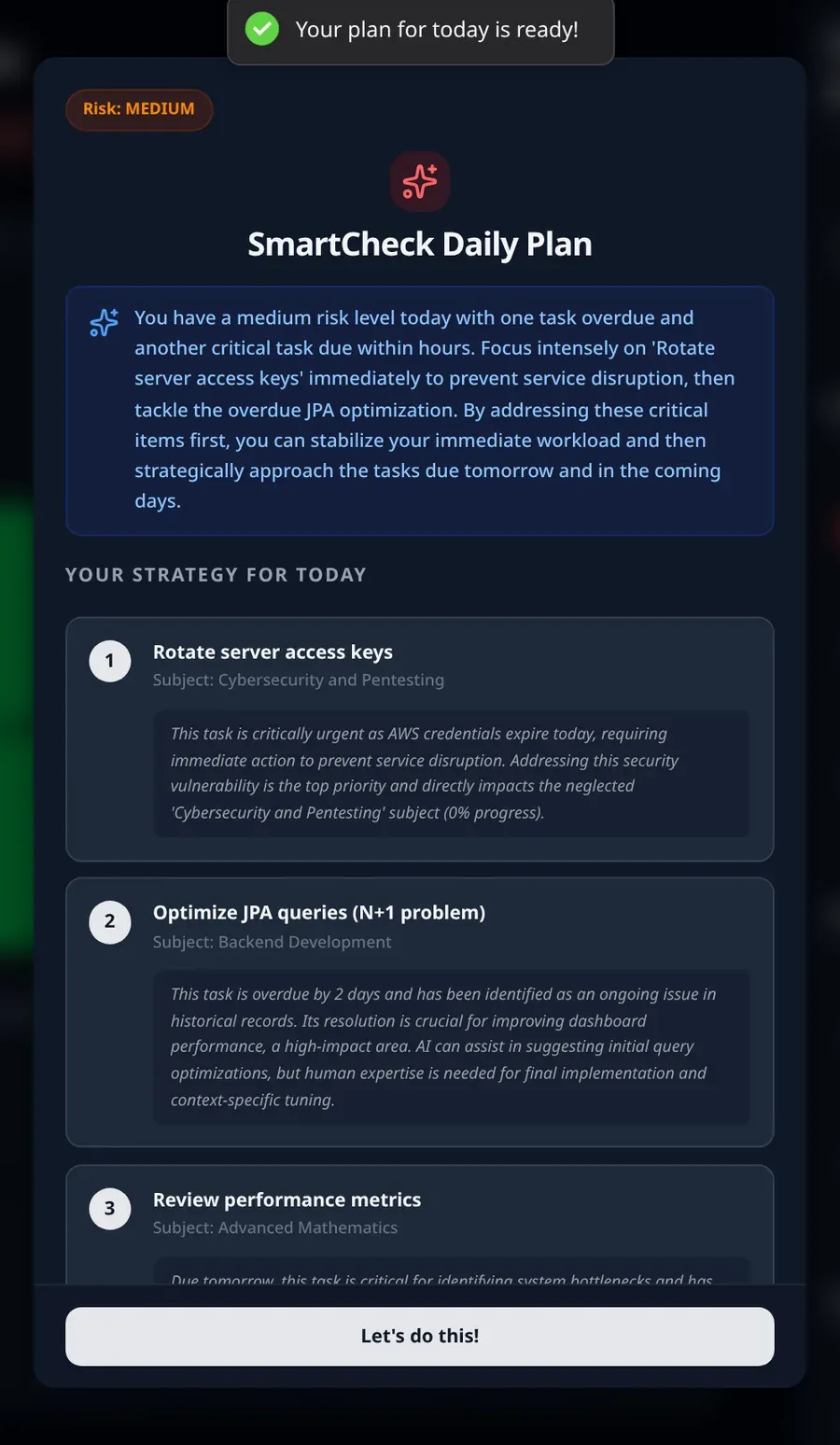 A SmartCheck daily plan: a medium risk level, a short summary, and three tasks in order, each with the reasoning behind its position.